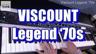 VISCOUNT Legend ‘70s Demo & Review