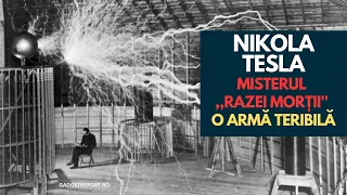 Misterul morţii lui Nikola Tesla. A fost ucis pentru ,,Raza Morții’’, o armă SF?