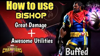 How to use Bishop Effectively |Full Breakdown| - Marvel Contest of Champions