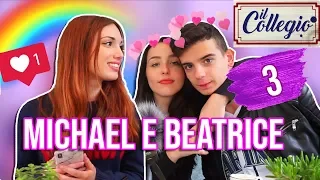 Quanto conosce Beatrice de Il Collegio 3 il suo fidanzato Michael