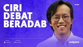 Debat Berkualitas & Perselisihan Berfaedah - Bo Seo | Endgame #167