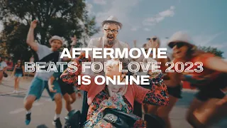 Beats for Love 2023 @ Official Aftermovie (4K)