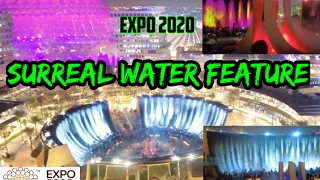 Expo 2020 #What is Water Feature at Dubai Expo #Fire spitting Waterfall #Dubai Expo attraction 4K