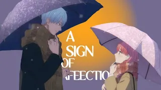 A Sign of Affection - Kompa {AMV/EDIT} 💗❤️‍🔥🌸