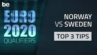 Euro 2020 Qualifiers | Top tips for Norway vs Sweden