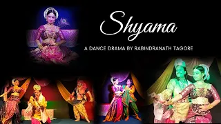 Shyama Dance Drama | Rabindranath Tagore | Dance Drama | Rabindra Nritya