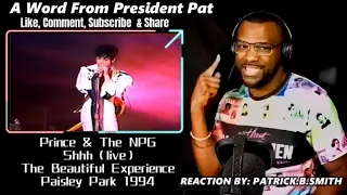 Prince & The NPG - Shhh (live) - The Beautiful Experience, Paisley Park 1994-REACTION VIDEO