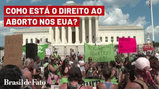 Como está a situação do direito ao aborto nos EUA?