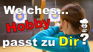 ✔ Welches Hobby Passt Zu Dir? - Persönlichkeitstest