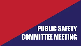 Public Safety Committee Meeting Virtual Meeting Budget Workshop of April 3, 2024