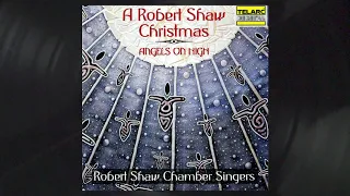 Robert Shaw Chamber Singers - Adeste Fideles (Official Audio)