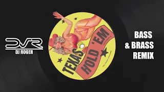 #Beyonce - #Texas Hold 'Em (DJ Roger Bass & Brass Remix) PREVIEW