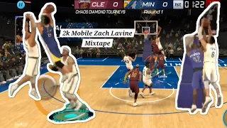 2k Mobile Zach Lavine Mixtape