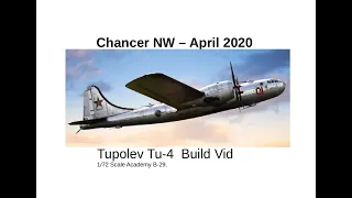 Tupolev Tu-4 Build Vid