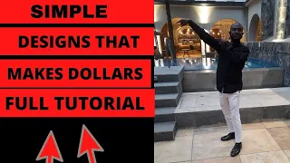 MAKE MONEY IN DOLLARS WITH ZERO CAPITAL MAKING SIMPLE DESIGNS / STEP BY STEP TUTORIAL