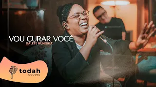 Dalete Hungria | Vou Curar Você [Cover Sandra Pires e Larissa Pires]