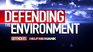 'Defending the Environment' -- a Local 4 special