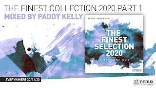 The Finest Selection 2020 Mixed By Paddy Kelly