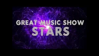 Кавер-группа «Звёзды Great Music Show» – попурри из 25 композиций