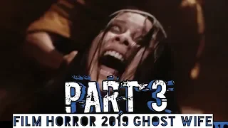 Film horror hantu Thailand 2019 ghost wife subtitle Indonesia #kuntilanak #movie
