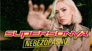 SuperSonya -  Nebezopasno