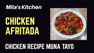 CHICKEN AFRITADA|| MILA'S KITCHEN