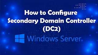 How to Add and Configure Secondary Domain Controller to existing Domain Lesson17 | Msolved Tech