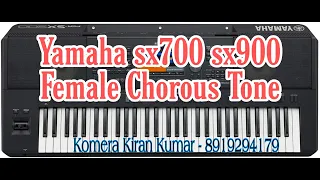 Yamaha Sx900,Sx700 Female Gothic Vox (Chorous Tone) ll Komera Kiran Kumar ll