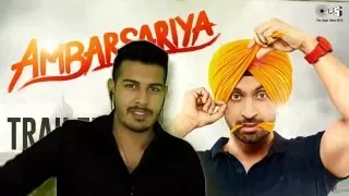 Ambarsariya | TRAILER REACTION | Diljit Dosanjh Navneet Monica Lauren Gul | Punjabi 2016