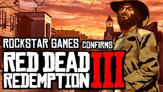 Red Dead Redemption 3 is Confirmed!