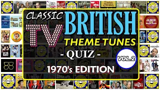 Classic British TV 📺 THEME QUIZ Vol. #2 (1970's Edition) - Name the TV Theme Tune - Difficulty: HARD
