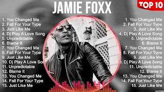 Jamie Foxx Mix Top Hits Full Album ▶️ Full Album ▶️ Best 10 Hits Playlist