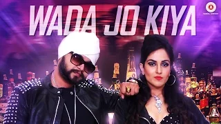 Wada Jo Kiya - Official Music Video | Harshi Mad | Ramji Gulati
