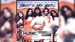 Fifth Harmony - That's My Girl (AMA's Live-Studio Version)