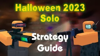 Halloween 2023 Solo Strategy Guide - Roblox Tower Battles