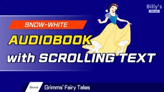 SNOW-WHITE AND ROSE-RED👸Audiobook with SCROLLING TEXT