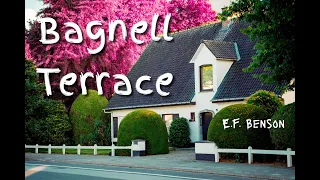 Bagnell Terrace - E.F. Benson