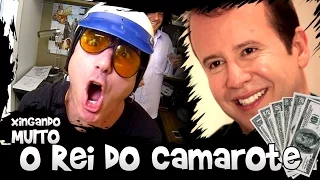 Xingando muito o Rei do Camarote!