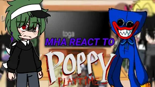 {Mha React to Poppy Playtime}{Mha}{LOV}{Original?}{MY AU}