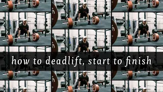 HOW TO DEADLIFT - Basics, Stance, Mindset, Biomechanics, Everything That Has Helped Me Succeed