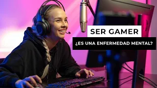 ¡La OMS cataloga la adicción a los VIDEOJUEGOS como ENFERMEDAD MENTAL!