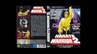 Karate Warrior 2 Karate Kimura movie theme music