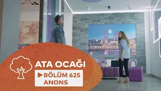 Ata Ocağı (625-ci Seriya) ANONS