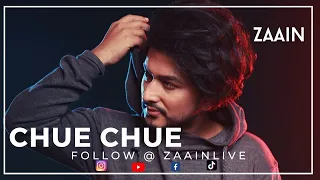 Zaain | Chue Chue [Official HQ Video]