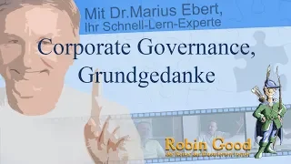 Corporate Governance, Grundgedanke