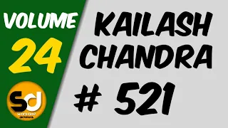 # 521 | 110 wpm | Kailash Chandra | Volume 24