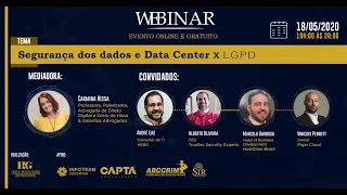 Webinar - 05 -Segurança dos dados e Data Center  x LGPD - 18/05/2020