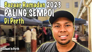 Bazaar Ramadan PALING SEMPOI Di Perth | Bazaar Ramadan 2023 | Malaysia Hall Perth