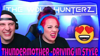 THUNDERMOTHER - Driving In Style (2020) AFM Records | THE WOLF HUNTERZ Reactions