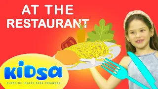 At the Restaurante - Songs for children - Kidsa English